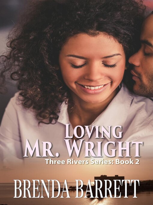 Title details for Loving Mr. Wright by Brenda Barrett - Available